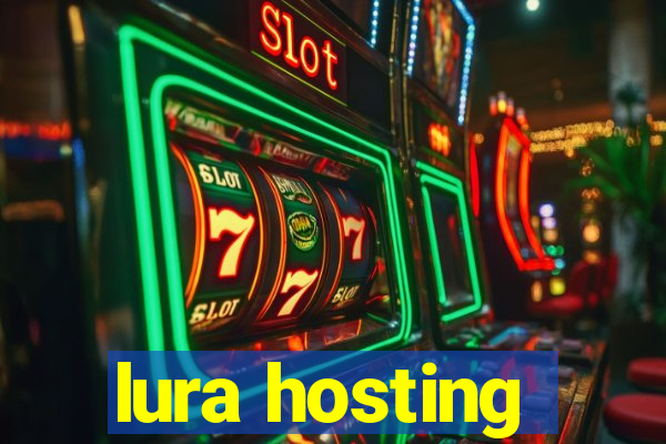lura hosting